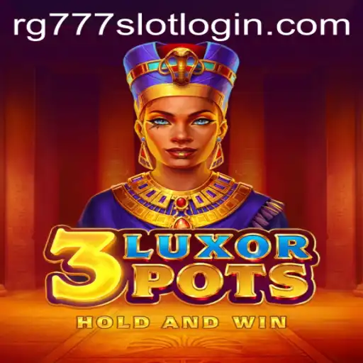 Exploring the Thrills of 3LuxorPots: A Premier Gaming Experience