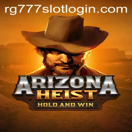ArizonaHeist: The Thrilling New Adventure Game Unveiled by RG777.COM
