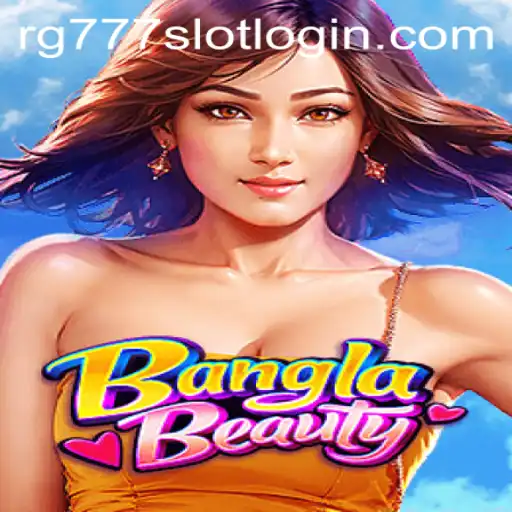 Discover the Exciting World of BanglaBeauty: A New Gaming Experience with RG777.COM