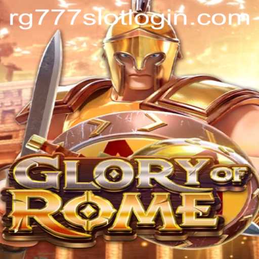 Unveiling GloryofRome: An Epic Strategy Game by RG777.COM