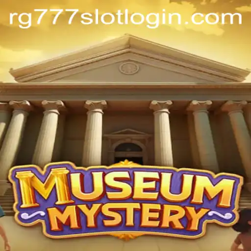 MuseumMystery: Unravel the Excitement with RG777.COM